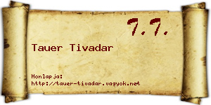 Tauer Tivadar névjegykártya